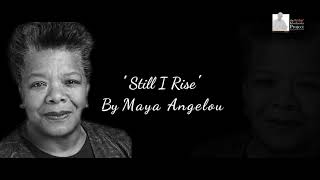Still I Rise | Maya Angelou | The Ambar Kharbanda Project