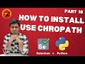 Selenium webdriver with python tutorial 18 Finding XPath and CSS selector  Using Chropath