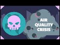 Air Quality Crisis