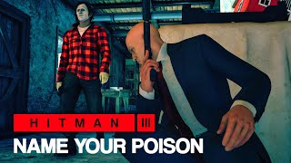 HITMAN™ 3 - Name Your Poison (Silent Assassin Suit Only)