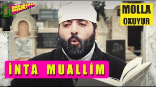 Molla oxuyur - inta muallim / SABRABAD MİŞARI / yeni komediya filmi 2022