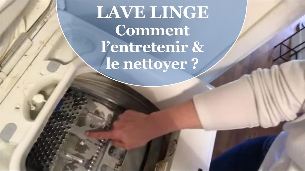 ☯ LAVE LINGE... L'Entretenir & Le Nettoyer 🌿 ASTUCE ☯ - YouTube