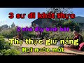 3 Huynh Đệ Ngồi Thọ Thực Giữa Trời Nắng.Phật Tử Ngẹn Lòng.Rơi Nước Mắt