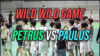 HIGHLIGHTS WILD GAME OF PETRUS VS PAULUS | PETRUS CUP X