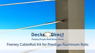 Feeney CableRail Kit for Prestige Aluminum Rails