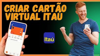 Como Criar um cartão virtual no banco Itaú