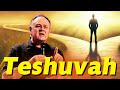 Teshuvah | A True Return to the Lord