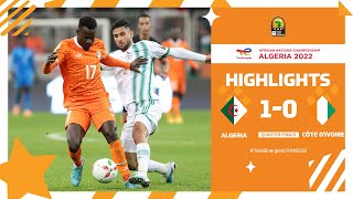 Algeria 🆚 Côte d'Ivoire Highlights - #TotalEnergiesCHAN2022 Quarter-Finals