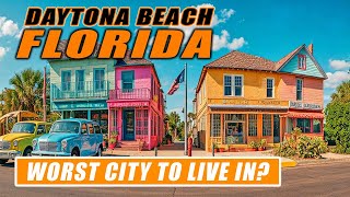 Daytona Beach Florida: Is It A Worst City To Live In Florida?