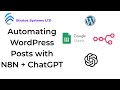 Automating WordPress Posts with N8N + ChatGPT (Full Workflow Trailer)