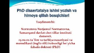 PhD dissertatsiya ishini yozish tartibi va himoya qilish bosqichlari