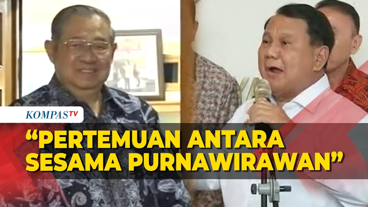 Prabowo Soal Rencana Bertemu SBY: Pertemuan Sesama Purnawirawan - YouTube