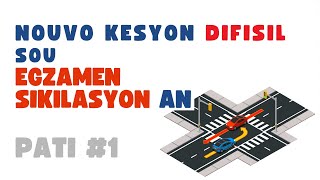 Nouvo kesyon DIFISIL pou konnen pou reyisi egazamen an sikilasyon an,#1 #usa #driverslicense #créole