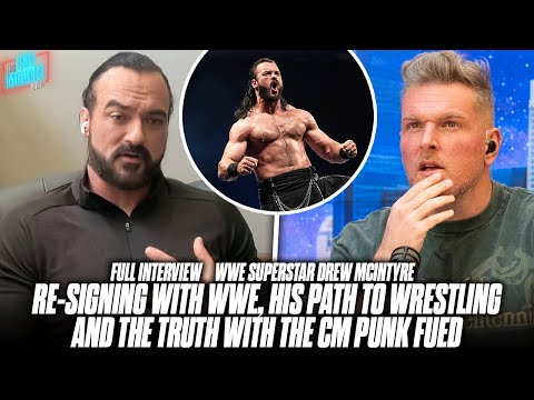 Drew McIntyre Opens Up About Re-Signing With WWE, His True Feelings On CM Punk Pat McAfee Reacts