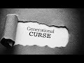 Are Generational Curses Biblical?