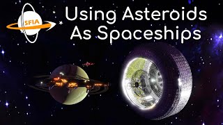 Using Asteroids As Spaceships