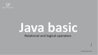 Java basic tutorial - Relational and logical operators - 2021