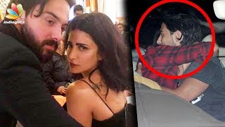 VIRAL : Shruti Haasan hugging her rumoured lover Michael Corsale | Hot Tamil Cinema News