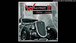 Wildstreet - Can't Stop The Rock