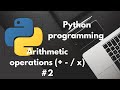 Python Arithmetic Operators Tutorial | Basic Math Operations in Python | Code with Sukhnam
