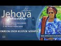 JEHOVA JAKWATH - OFFICIAL AUDIO BY DARLAN RUKIH