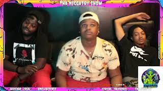 Tha Niggatry  Show ep.  46 \