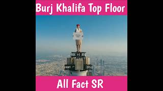 Burj Khalifa के Top पर सिर्फ यह पांच लोग चढ़े हैं 🙆‍♀️ #shorts