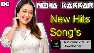 Best Of Neha Kakkar Songs Il Top Ten Songs Of Neha Kakkar ll Latest Bollywood Songs ll