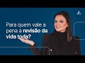 Quando a revisão da vida toda pode aumentar o valor da aposentadoria? 2 possibilidades