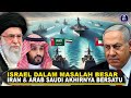 HABISLAH ISRAEL, MILITER SAUDI GABUNG DENGAN IRAN! Fakta Hubungan Saudi-Iran Untuk Melawan Israel