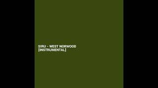 Siru - West Norwood  [INSTRUMENTAL]