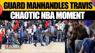 Security Guard Confuses Travis Scott For Intruder; Drags Him Off The Court | WATCH