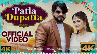 Patla Duptta ( Anjali Raghav ) New Haryanvi song 2022