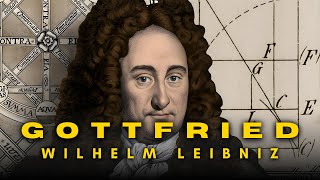 Gottfried Wilhelm Leibniz: The Last Universal Genius