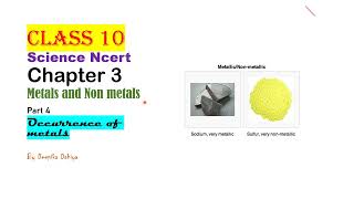 class 10 science ncert  chapter 3 - metals and non metals  part  4 |occurrence of metals|