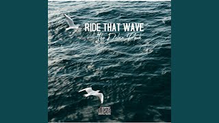 Ride That Wave (Rmx)