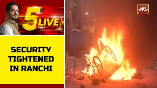 Prophet Remark Row: Curfew To Be Imposed In Ranchi As Protests Take A Violent Turn