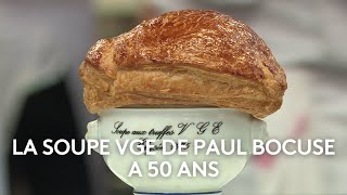 La soupe VGE de Paul Bocuse a 50 ans