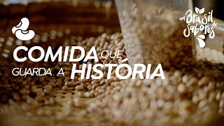 Comida que guarda história | Feijão | Episódio 7 | Trópico