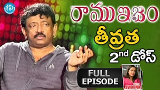 The Real & Unseen Intensity Of RGV - Ramuism 2nd Dose - Full Episode || Telugu