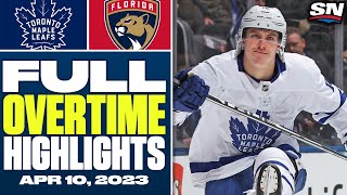 Toronto Maple Leafs vs. Florida Panthers | FULL Overtime Highlights - April 10, 2023