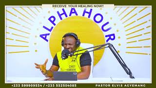 Healing Prayer || Pastor Elvis || Alpha Hour