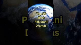 Top10 Best Pakistani Dramas🔥 #shorts #pakistanidrama #sunriselifestyle16