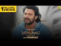 Prabhas Interview | Baahubali 2: The Conclusion | FaceTime | Film Companion