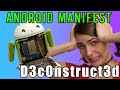 Deconstructing the Android Manifest