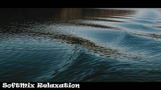 SoftMix Relaxation | Sleep Relaxation | Smooth