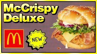 McDonald's McCrispy Deluxe Review