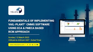 Fundamentals of Implementing VAIL-Plant CMMS Software: ECA \u0026 FMECA Based RCM Approach  -Webinar