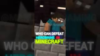 Who Can Defeat Herobrine In Minecraft 👿 #shorts #herobrine #minecraft