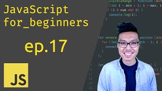 JavaScript for Beginners #17 - For Loops Part 1